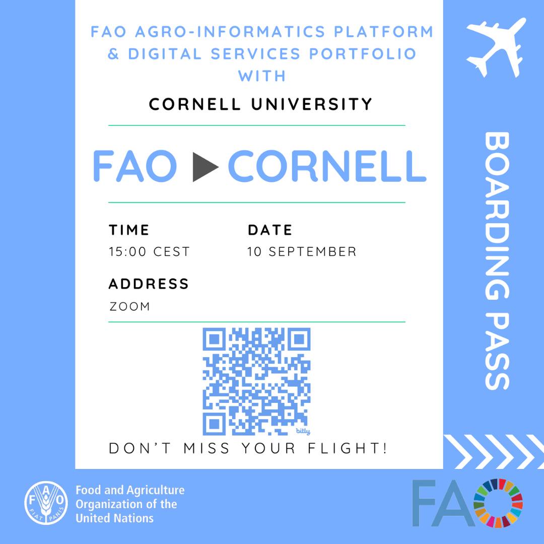 “Travel Around the World with Digital FAO and Agro-Informatics” Next Stop: Cornell University”